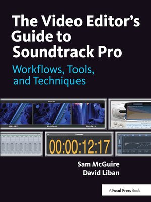 cover image of The Video Editor's Guide to Soundtrack Pro